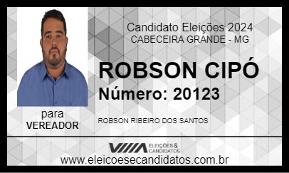 Candidato ROBSON CIPÓ 2024 - CABECEIRA GRANDE - Eleições