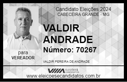 Candidato VALDIR ANDRADE 2024 - CABECEIRA GRANDE - Eleições