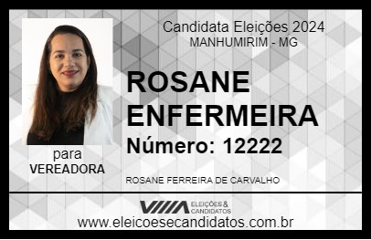 Candidato ROSANE ENFERMEIRA 2024 - MANHUMIRIM - Eleições