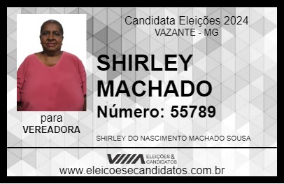 Candidato SHIRLEY MACHADO 2024 - VAZANTE - Eleições