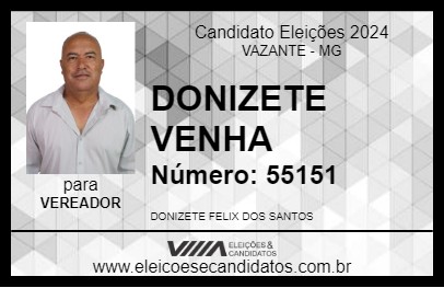 Candidato DONIZETE VENHA 2024 - VAZANTE - Eleições