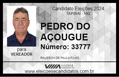 Candidato PEDRO DO AÇOUGUE 2024 - TAPIRAÍ - Eleições