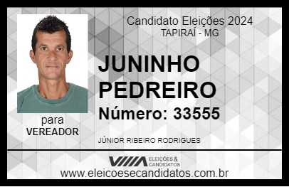 Candidato JUNINHO PEDREIRO 2024 - TAPIRAÍ - Eleições