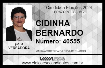 Candidato CIDINHA BERNARDO 2024 - BRAZÓPOLIS - Eleições