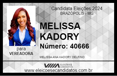 Candidato MELISSA KADORY 2024 - BRAZÓPOLIS - Eleições