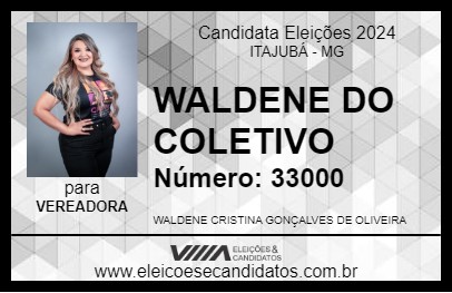 Candidato WALDENE DO COLETIVO 2024 - ITAJUBÁ - Eleições