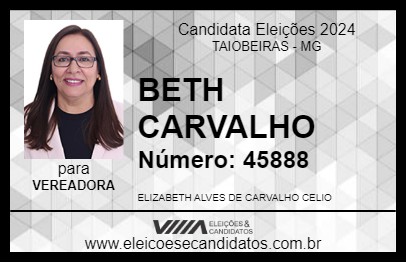 Candidato BETH CARVALHO 2024 - TAIOBEIRAS - Eleições