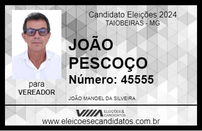 Candidato JOÃO PESCOÇO 2024 - TAIOBEIRAS - Eleições