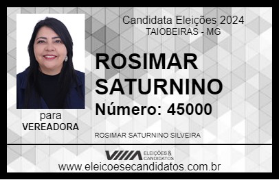 Candidato ROSIMAR SATURNINO 2024 - TAIOBEIRAS - Eleições