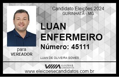 Candidato LUAN ENFERMEIRO 2024 - GURINHATÃ - Eleições