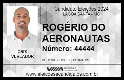 Candidato ROGÉRIO DO AERONAUTAS 2024 - LAGOA SANTA - Eleições