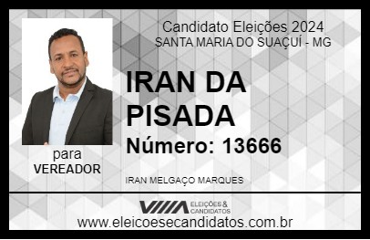 Candidato IRAN DA PISADA 2024 - SANTA MARIA DO SUAÇUÍ - Eleições