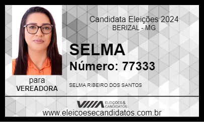 Candidato SELMA 2024 - BERIZAL - Eleições