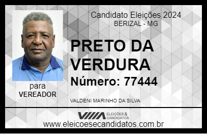 Candidato PRETO DA VERDURA 2024 - BERIZAL - Eleições