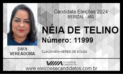 Candidato NÉIA DE TELINO 2024 - BERIZAL - Eleições