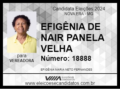 Candidato EFIGÊNIA DE NAIR PANELA VELHA 2024 - NOVA ERA - Eleições