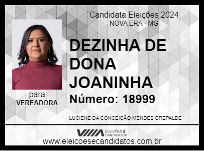 Candidato DEZINHA DE DONA JOANINHA 2024 - NOVA ERA - Eleições