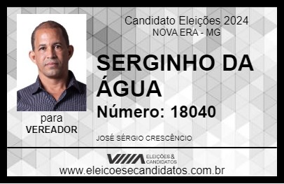 Candidato SERGINHO DA ÁGUA 2024 - NOVA ERA - Eleições