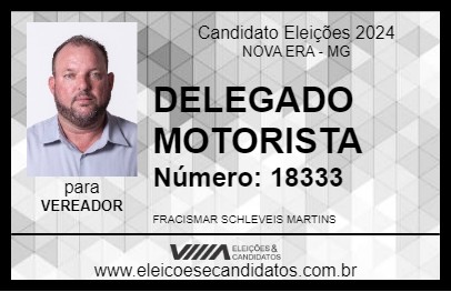 Candidato DELEGADO MOTORISTA 2024 - NOVA ERA - Eleições