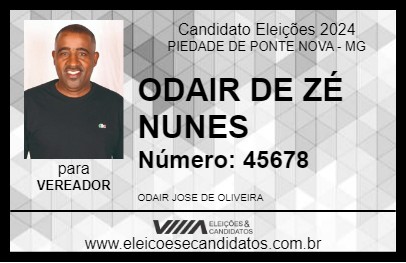 Candidato ODAIR DE ZÉ NUNES 2024 - PIEDADE DE PONTE NOVA - Eleições