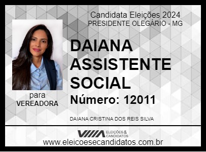 Candidato DAIANA ASSISTENTE SOCIAL 2024 - PRESIDENTE OLEGÁRIO - Eleições