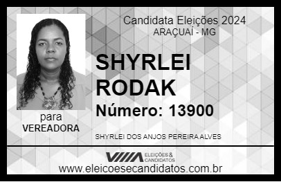 Candidato SHYRLEI RODAK 2024 - ARAÇUAÍ - Eleições