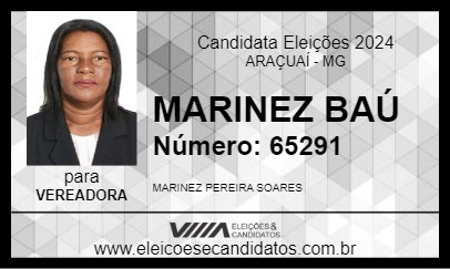 Candidato MARINEZ BAÚ 2024 - ARAÇUAÍ - Eleições