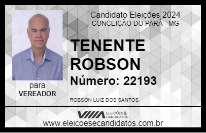 Candidato TENENTE ROBSON  2024 - CONCEIÇÃO DO PARÁ - Eleições