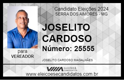 Candidato JOSELITO CARDOSO 2024 - SERRA DOS AIMORÉS - Eleições