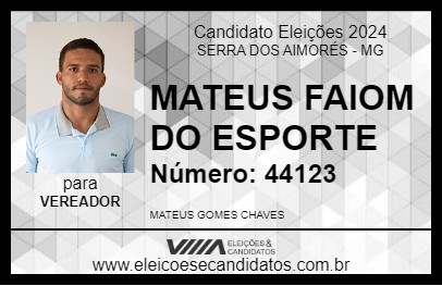 Candidato MATEUS FAIOM DO ESPORTE 2024 - SERRA DOS AIMORÉS - Eleições