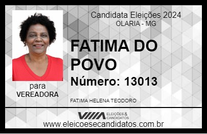 Candidato FATIMA DO POVO 2024 - OLARIA - Eleições