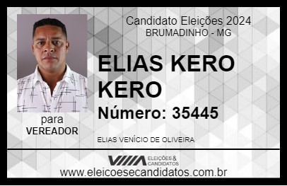 Candidato ELIAS KERO KERO 2024 - BRUMADINHO - Eleições