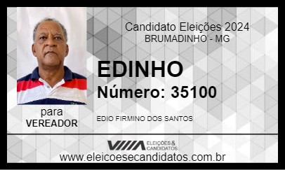 Candidato EDINHO 2024 - BRUMADINHO - Eleições