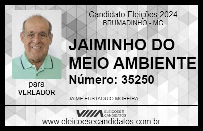 Candidato JAIMINHO DO MEIO AMBIENTE 2024 - BRUMADINHO - Eleições