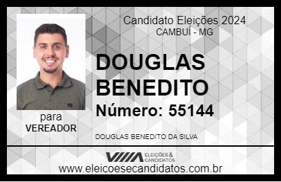 Candidato DOUGLAS BENEDITO 2024 - CAMBUÍ - Eleições