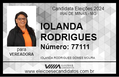 Candidato IOLANDA RODRIGUES 2024 - IRAÍ DE MINAS - Eleições