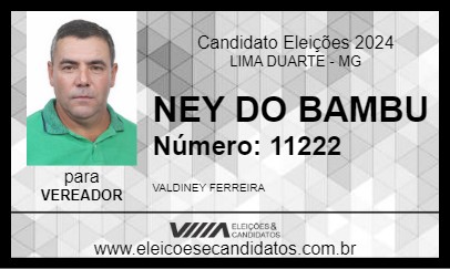 Candidato NEY DO BAMBU 2024 - LIMA DUARTE - Eleições