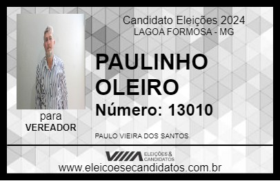 Candidato PAULINHO OLEIRO 2024 - LAGOA FORMOSA - Eleições