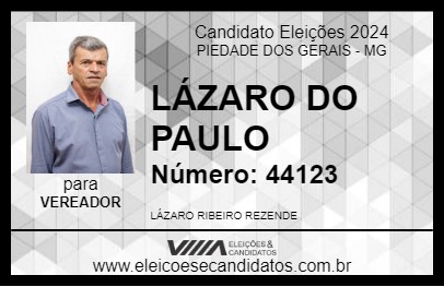 Candidato LÁZARO DO PAULO 2024 - PIEDADE DOS GERAIS - Eleições