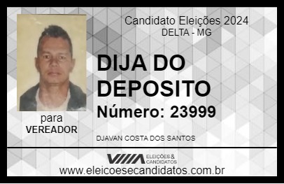 Candidato DJA DO DEPOSITO 2024 - DELTA - Eleições