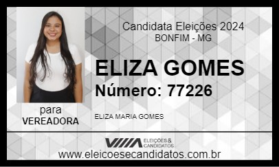 Candidato ELIZA GOMES 2024 - BONFIM - Eleições