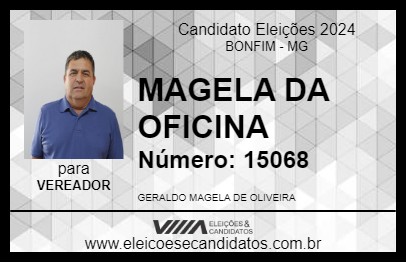 Candidato MAGELA DA OFICINA 2024 - BONFIM - Eleições