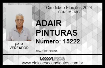 Candidato ADAIR PINTURAS 2024 - BONFIM - Eleições