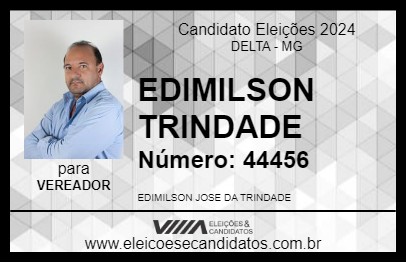 Candidato EDIMILSON TRINDADE 2024 - DELTA - Eleições