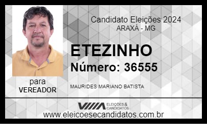 Candidato ETEZINHO 2024 - ARAXÁ - Eleições