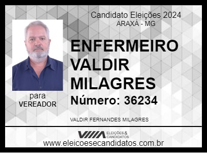 Candidato ENFERMEIRO VALDIR MILAGRES 2024 - ARAXÁ - Eleições