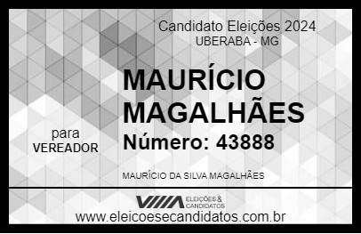 Candidato MAURÍCIO MAGALHÃES 2024 - UBERABA - Eleições