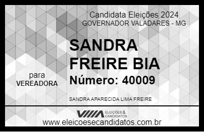 Candidato SANDRA FREIRE BIA 2024 - GOVERNADOR VALADARES - Eleições