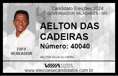 Candidato AELTON DAS CADEIRAS 2024 - GOVERNADOR VALADARES - Eleições