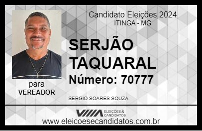 Candidato SERJÃO TAQUARAL 2024 - ITINGA - Eleições